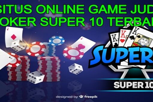 Daftar Situs Online Game Super 10 Terbaik: Tempat Terbaik untuk Bermain dan Menang